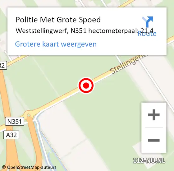 Locatie op kaart van de 112 melding: Politie Met Grote Spoed Naar Weststellingwerf, N351 hectometerpaal: 21,4 op 17 oktober 2024 17:25