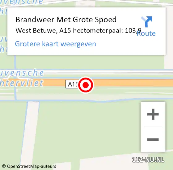 Locatie op kaart van de 112 melding: Brandweer Met Grote Spoed Naar West Betuwe, A15 hectometerpaal: 103,9 op 17 oktober 2024 19:53