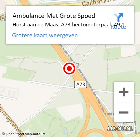 Locatie op kaart van de 112 melding: Ambulance Met Grote Spoed Naar Horst aan de Maas, A73 hectometerpaal: 49,1 op 18 oktober 2024 17:50