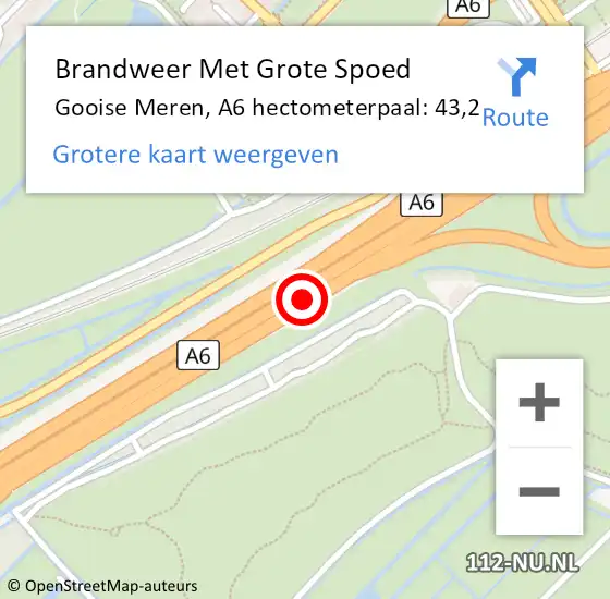 Locatie op kaart van de 112 melding: Brandweer Met Grote Spoed Naar Gooise Meren, A6 hectometerpaal: 43,2 op 19 oktober 2024 05:59