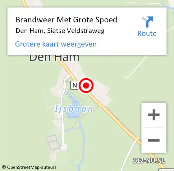 Locatie op kaart van de 112 melding: Brandweer Met Grote Spoed Naar Den Ham, Sietse Veldstraweg op 19 oktober 2024 15:48