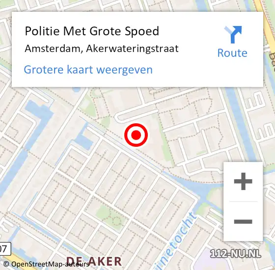 Locatie op kaart van de 112 melding: Politie Met Grote Spoed Naar Amsterdam, Akerwateringstraat op 20 oktober 2024 06:34