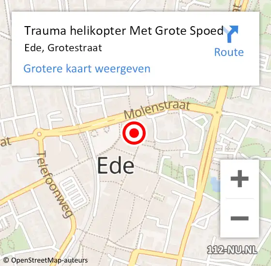 Locatie op kaart van de 112 melding: Trauma helikopter Met Grote Spoed Naar Ede, Grotestraat op 20 oktober 2024 10:42