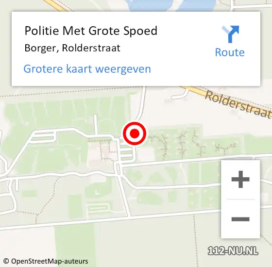 Locatie op kaart van de 112 melding: Politie Met Grote Spoed Naar Borger, Rolderstraat op 20 oktober 2024 11:30