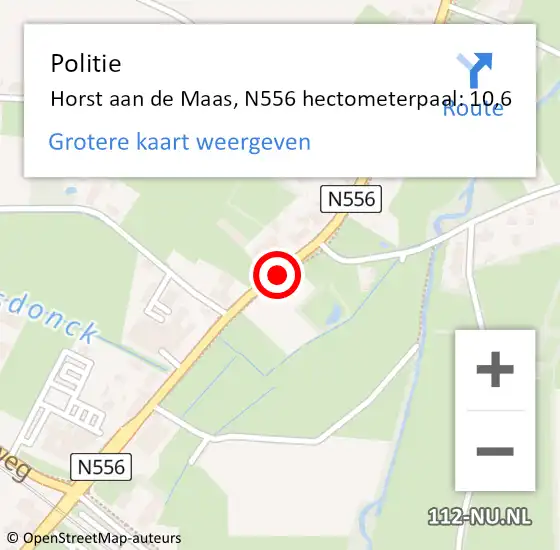 Locatie op kaart van de 112 melding: Politie Horst aan de Maas, N556 hectometerpaal: 10,6 op 20 oktober 2024 15:27