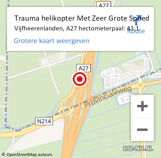 Locatie op kaart van de 112 melding: Trauma helikopter Met Zeer Grote Spoed Naar Vijfheerenlanden, A27 hectometerpaal: 43,1 op 21 oktober 2024 12:48