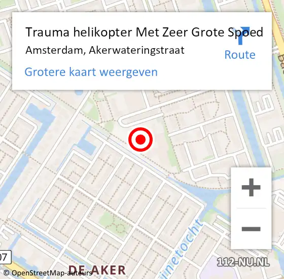 Locatie op kaart van de 112 melding: Trauma helikopter Met Zeer Grote Spoed Naar Amsterdam, Akerwateringstraat op 21 oktober 2024 18:10