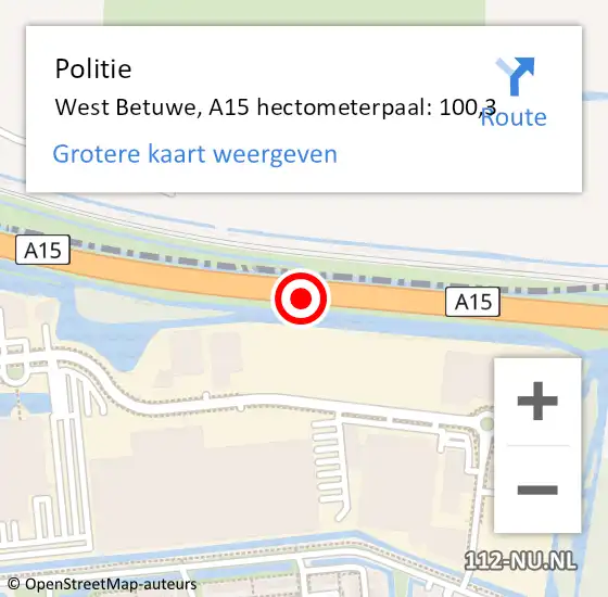 Locatie op kaart van de 112 melding: Politie West Betuwe, A15 hectometerpaal: 100,3 op 22 oktober 2024 00:22