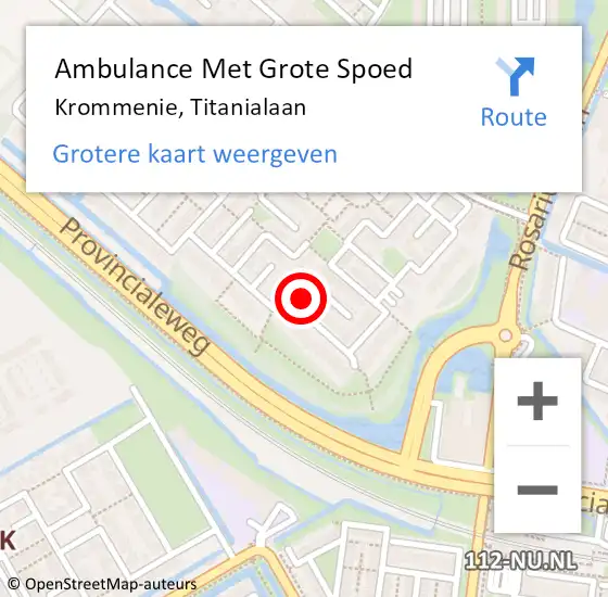 Locatie op kaart van de 112 melding: Ambulance Met Grote Spoed Naar Krommenie, Titanialaan op 22 oktober 2024 06:51