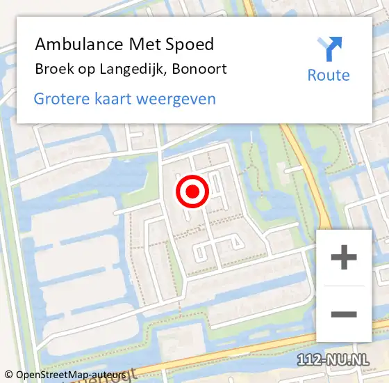 Locatie op kaart van de 112 melding: Ambulance Met Spoed Naar Broek op Langedijk, Bonoort op 22 oktober 2024 13:37