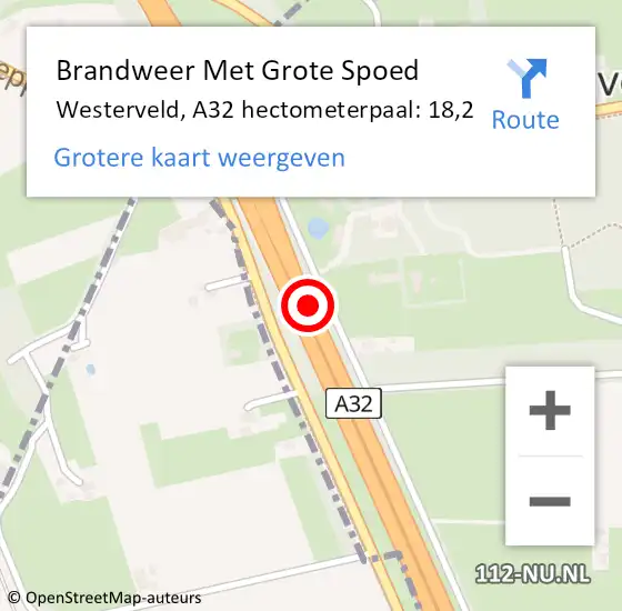 Locatie op kaart van de 112 melding: Brandweer Met Grote Spoed Naar Westerveld, A32 hectometerpaal: 18,2 op 22 oktober 2024 14:24