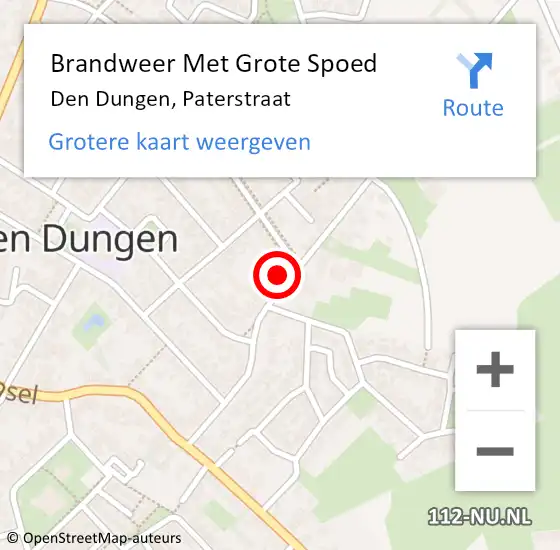 Locatie op kaart van de 112 melding: Brandweer Met Grote Spoed Naar Den Dungen, Paterstraat op 22 oktober 2024 15:04