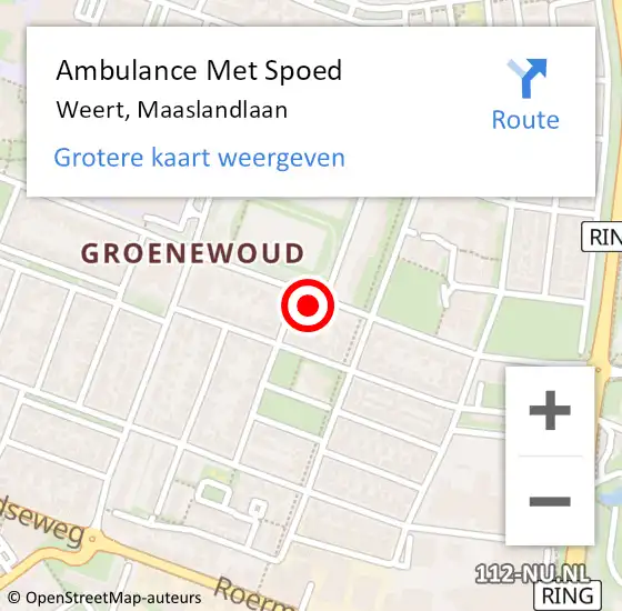 Locatie op kaart van de 112 melding: Ambulance Met Spoed Naar Weert, Maaslandlaan op 22 oktober 2024 16:01