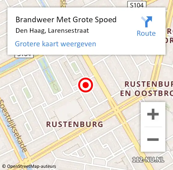 Locatie op kaart van de 112 melding: Brandweer Met Grote Spoed Naar Den Haag, Larensestraat op 22 oktober 2024 23:17