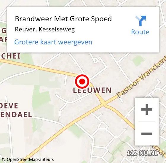 Locatie op kaart van de 112 melding: Brandweer Met Grote Spoed Naar Reuver, Kesselseweg op 23 oktober 2024 17:11