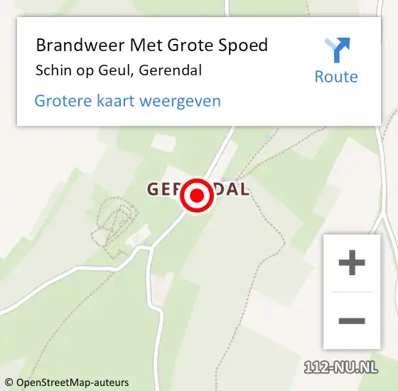 Locatie op kaart van de 112 melding: Brandweer Met Grote Spoed Naar Schin op Geul, Gerendal op 23 oktober 2024 20:51