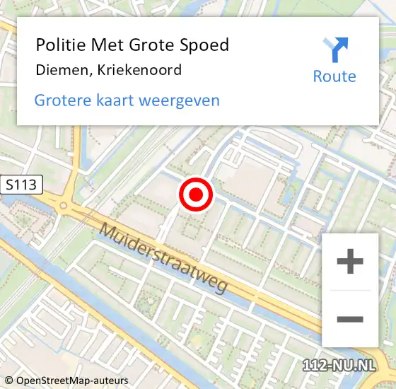 Locatie op kaart van de 112 melding: Politie Met Grote Spoed Naar Diemen, Kriekenoord op 24 oktober 2024 08:57