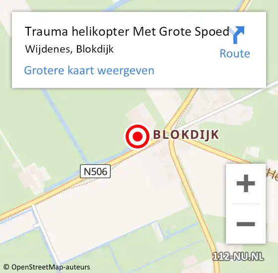 Locatie op kaart van de 112 melding: Trauma helikopter Met Grote Spoed Naar Wijdenes, Blokdijk op 24 oktober 2024 09:48