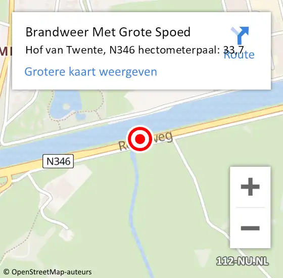 Locatie op kaart van de 112 melding: Brandweer Met Grote Spoed Naar Hof van Twente, N346 hectometerpaal: 33,7 op 24 oktober 2024 21:36