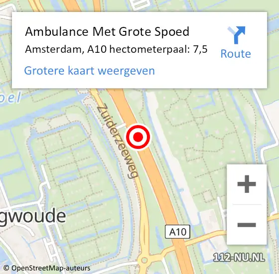 Locatie op kaart van de 112 melding: Ambulance Met Grote Spoed Naar Amsterdam, A10 hectometerpaal: 7,5 op 25 oktober 2024 13:28