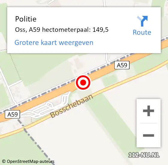 Locatie op kaart van de 112 melding: Politie Oss, A59 hectometerpaal: 149,5 op 25 oktober 2024 15:19