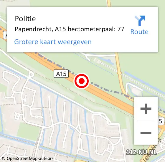 Locatie op kaart van de 112 melding: Politie Papendrecht, A15 hectometerpaal: 77 op 25 oktober 2024 15:33