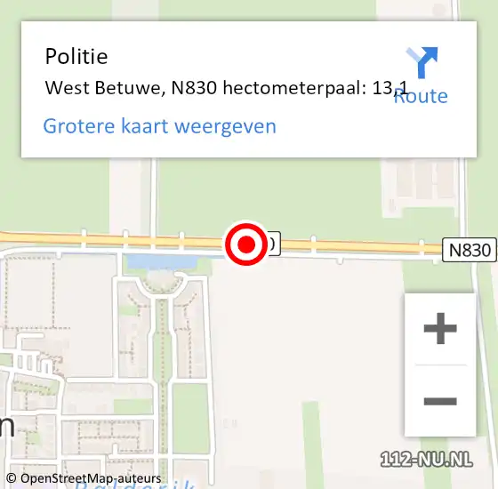 Locatie op kaart van de 112 melding: Politie West Betuwe, N830 hectometerpaal: 13,1 op 25 oktober 2024 19:22