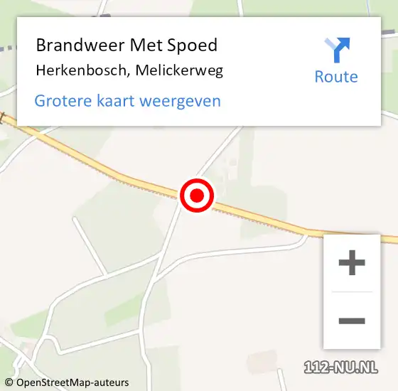 Locatie op kaart van de 112 melding: Brandweer Met Spoed Naar Herkenbosch, Melickerweg op 25 oktober 2024 21:50