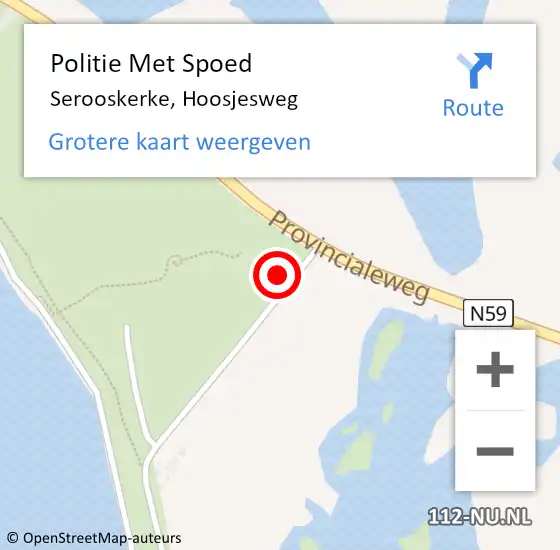 Locatie op kaart van de 112 melding: Politie Met Spoed Naar Serooskerke, Hoosjesweg op 26 oktober 2024 11:57