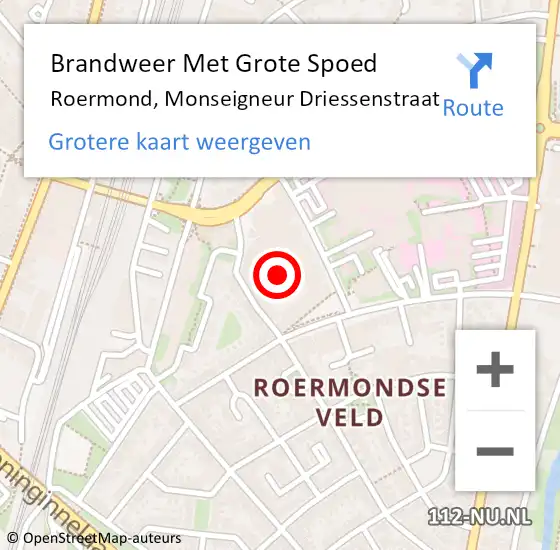 Locatie op kaart van de 112 melding: Brandweer Met Grote Spoed Naar Roermond, Monseigneur Driessenstraat op 26 oktober 2024 13:09