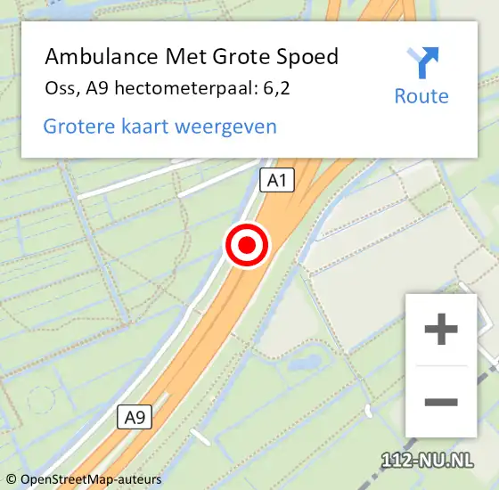 Locatie op kaart van de 112 melding: Ambulance Met Grote Spoed Naar Oss, A9 hectometerpaal: 6,2 op 26 oktober 2024 13:39