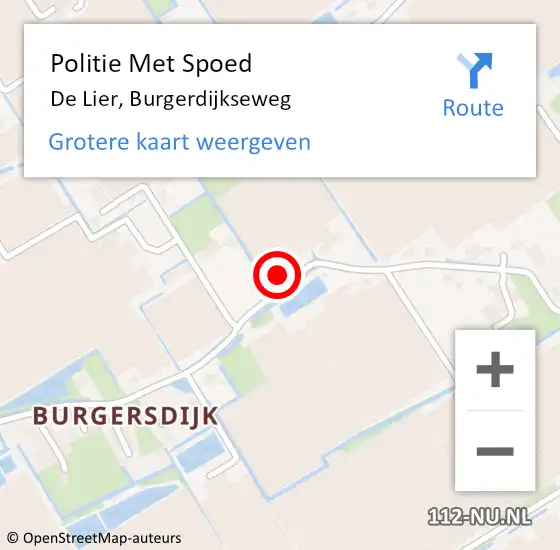 Locatie op kaart van de 112 melding: Politie Met Spoed Naar De Lier, Burgerdijkseweg op 26 oktober 2024 14:48