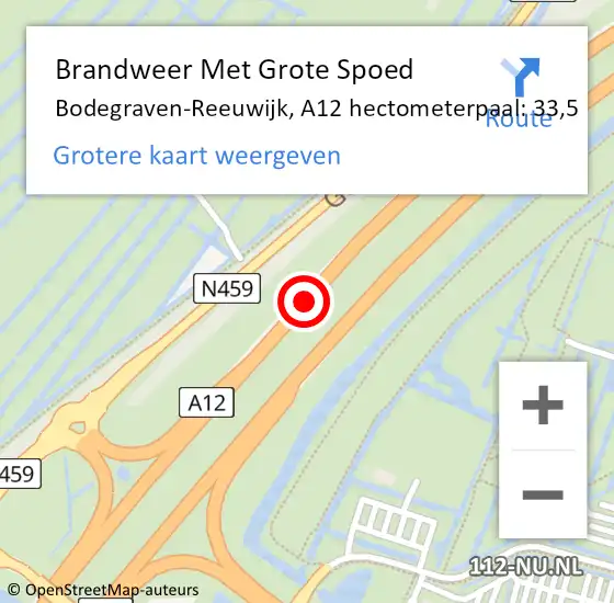 Locatie op kaart van de 112 melding: Brandweer Met Grote Spoed Naar Bodegraven-Reeuwijk, A12 hectometerpaal: 33,5 op 26 oktober 2024 16:54