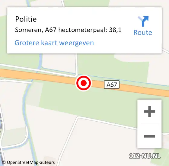 Locatie op kaart van de 112 melding: Politie Someren, A67 hectometerpaal: 38,1 op 26 oktober 2024 17:08