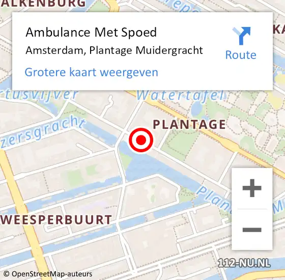 Locatie op kaart van de 112 melding: Ambulance Met Spoed Naar Amsterdam, Plantage Muidergracht op 26 oktober 2024 22:06