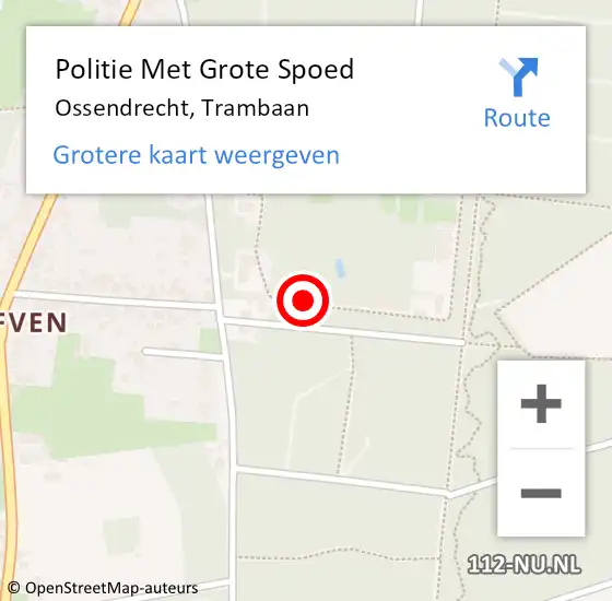 Locatie op kaart van de 112 melding: Politie Met Grote Spoed Naar Ossendrecht, Trambaan op 26 oktober 2024 23:03