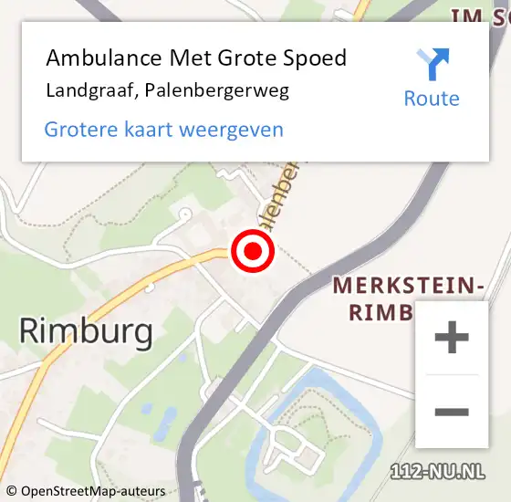 Locatie op kaart van de 112 melding: Ambulance Met Grote Spoed Naar Landgraaf, Palenbergerweg op 24 oktober 2014 20:18