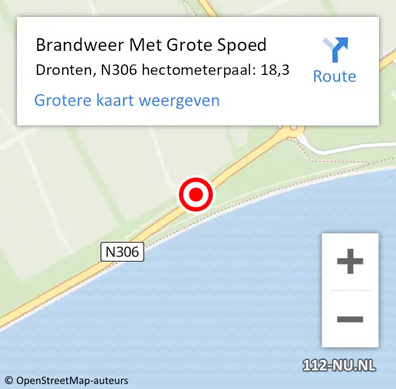 Locatie op kaart van de 112 melding: Brandweer Met Grote Spoed Naar Dronten, N306 hectometerpaal: 18,3 op 27 oktober 2024 10:21