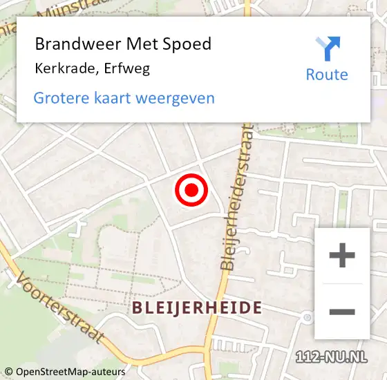 Locatie op kaart van de 112 melding: Brandweer Met Spoed Naar Kerkrade, Erfweg op 27 oktober 2024 13:06