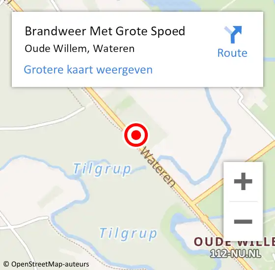 Locatie op kaart van de 112 melding: Brandweer Met Grote Spoed Naar Oude Willem, Wateren op 27 oktober 2024 13:08