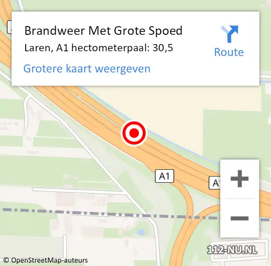 Locatie op kaart van de 112 melding: Brandweer Met Grote Spoed Naar Laren, A1 hectometerpaal: 30,5 op 28 oktober 2024 00:33