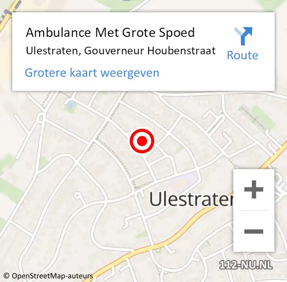 Locatie op kaart van de 112 melding: Ambulance Met Grote Spoed Naar Ulestraten, Gouverneur Houbenstraat op 25 oktober 2014 01:02