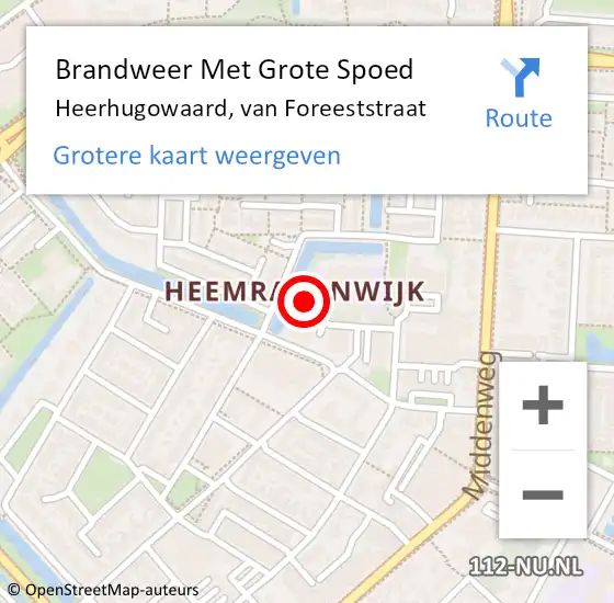 Locatie op kaart van de 112 melding: Brandweer Met Grote Spoed Naar Heerhugowaard, van Foreeststraat op 28 oktober 2024 17:35