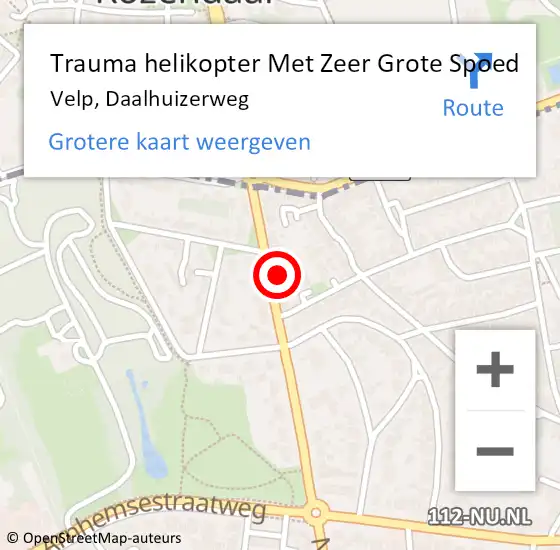 Locatie op kaart van de 112 melding: Trauma helikopter Met Zeer Grote Spoed Naar Velp, Daalhuizerweg op 28 oktober 2024 20:04