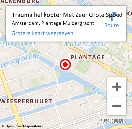 Locatie op kaart van de 112 melding: Trauma helikopter Met Zeer Grote Spoed Naar Amsterdam, Plantage Muidergracht op 29 oktober 2024 09:41