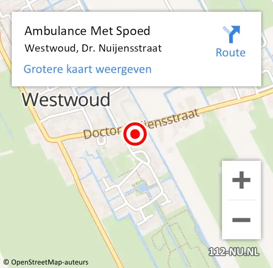 Locatie op kaart van de 112 melding: Ambulance Met Spoed Naar Westwoud, Dr. Nuijensstraat op 25 oktober 2014 06:44