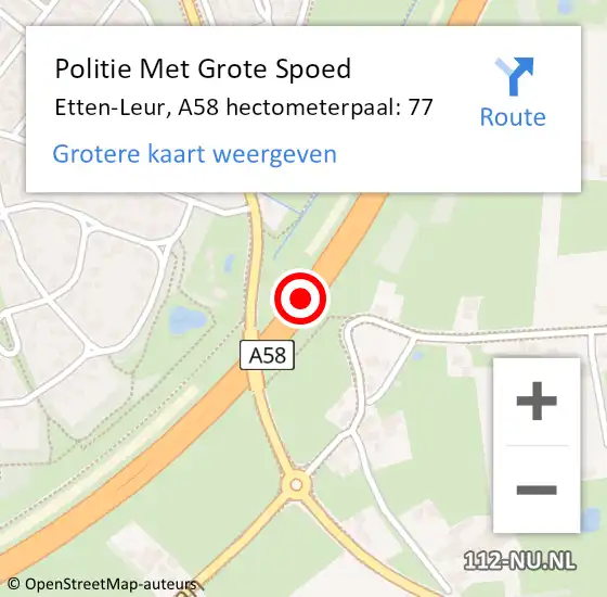 Locatie op kaart van de 112 melding: Politie Met Grote Spoed Naar Etten-Leur, A58 hectometerpaal: 77 op 30 oktober 2024 08:07