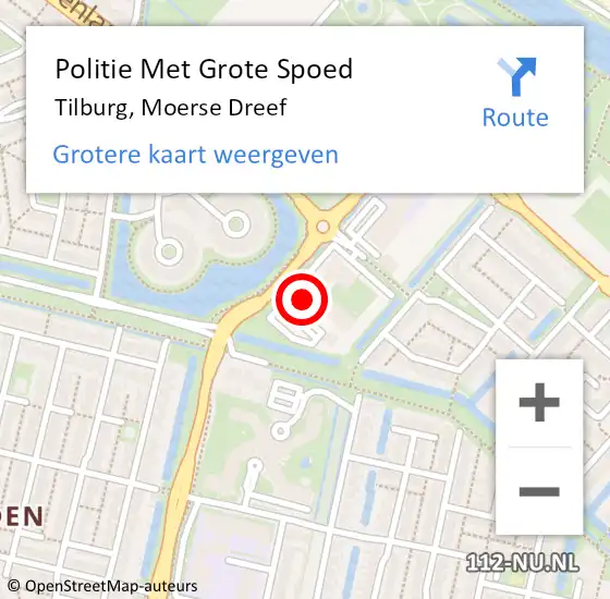 Locatie op kaart van de 112 melding: Politie Met Grote Spoed Naar Tilburg, Moerse Dreef op 30 oktober 2024 14:21