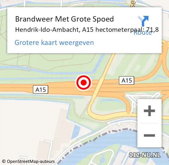 Locatie op kaart van de 112 melding: Brandweer Met Grote Spoed Naar Hendrik-Ido-Ambacht, A15 hectometerpaal: 71,8 op 30 oktober 2024 21:04