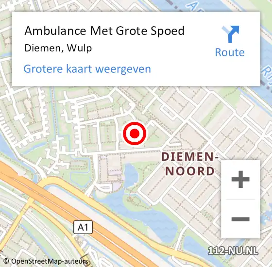 Locatie op kaart van de 112 melding: Ambulance Met Grote Spoed Naar Diemen, Wulp op 30 oktober 2024 22:44